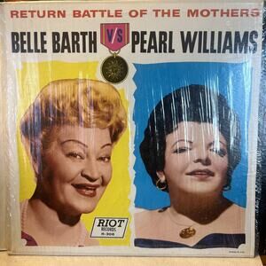 Belle Barth, Pearl Williams - RETURN Battle Of The Mothers! 308 Mono LP VG+ RARE